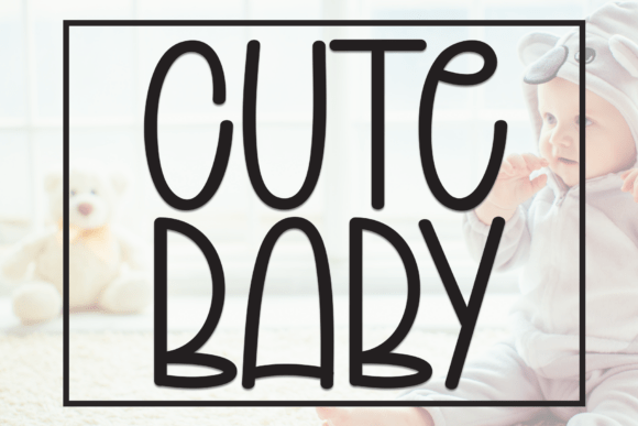 Cute Baby: A Sweet Typeface for Whimsical Designs