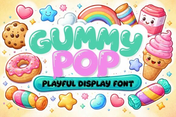 Meet Gummy Pop: A Typeface That Brings Playful Energy to Your Projects