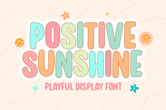 Positive Sunshine: A Font That Radiates Joy in Your Designs