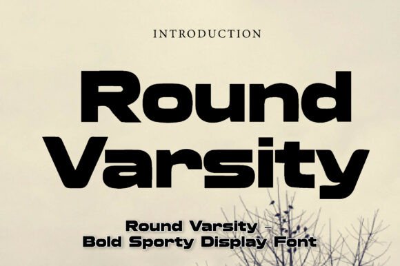 Round Varsity: A Modern Athletic Typeface